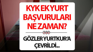 kyk ek yurt basvurusu basladi mi 2025 artik yil yuksek lisans yatay gecis ogrencilerinin gozu kulagi bu duyuruda 9Ijw2YPP.jpg